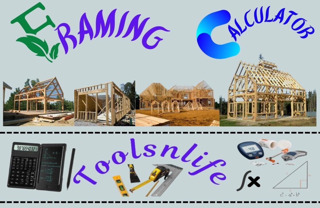 Framing Calculator