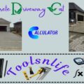 Concrete Driveway Cost Calculator