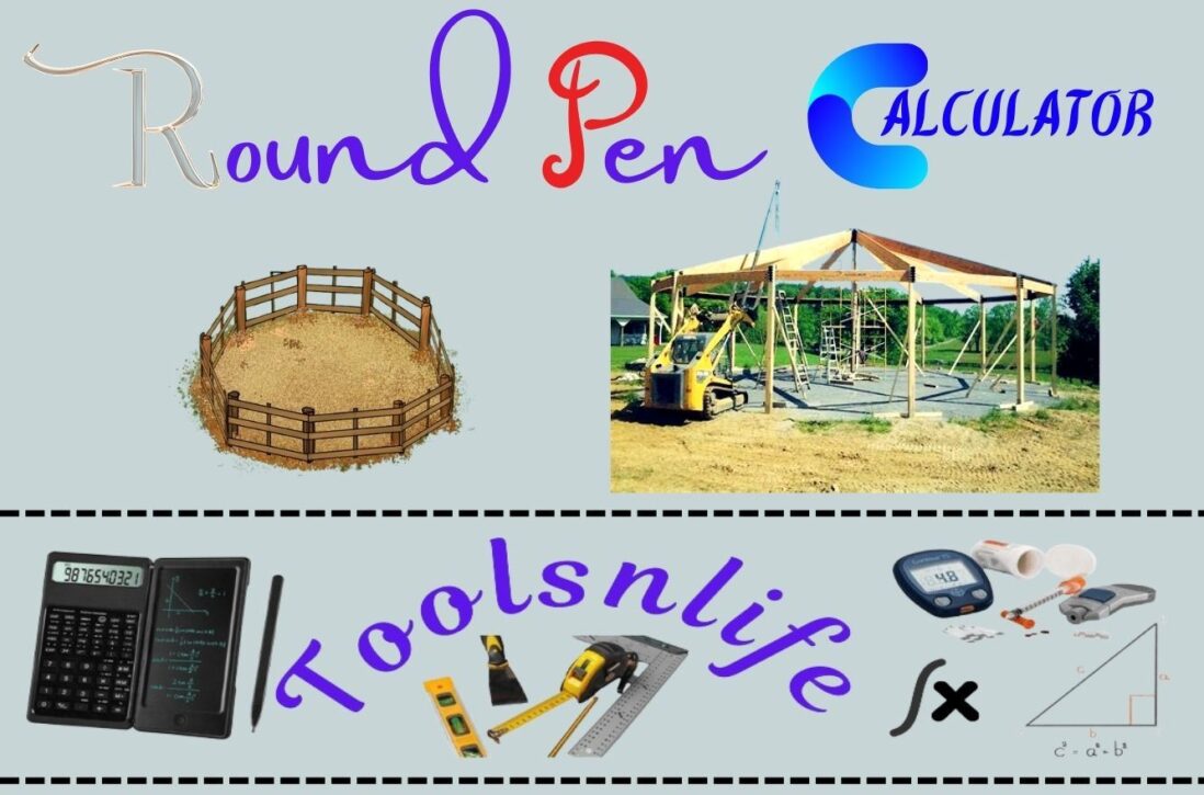 Round Pen Calculator